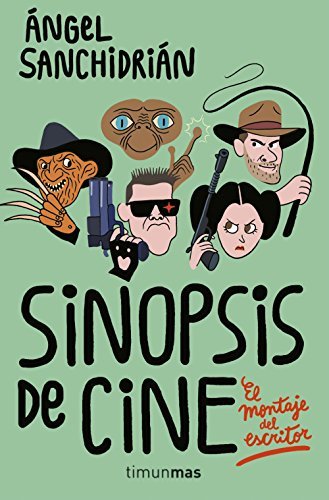 Libro Sinopsis de cine: El montaje del escritor