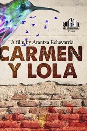 Movie Carmen and Lola