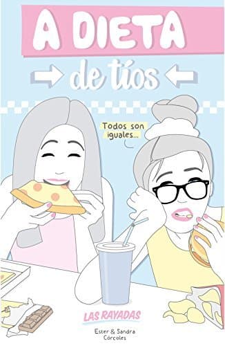 Book A dieta de tíos: Las rayadas