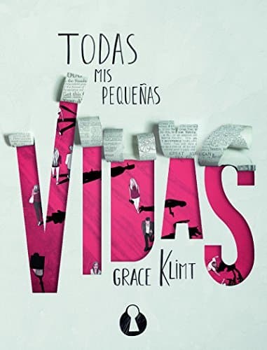 Libro Todas mis pequeñas vidas