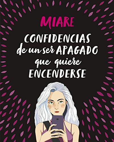 Book Confidencias de un ser apagado que quiere encenderse