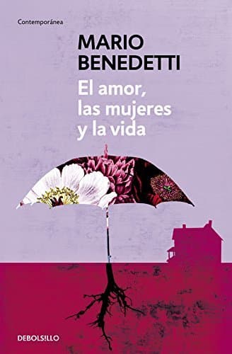 Libro El amor, las mujeres y la vida