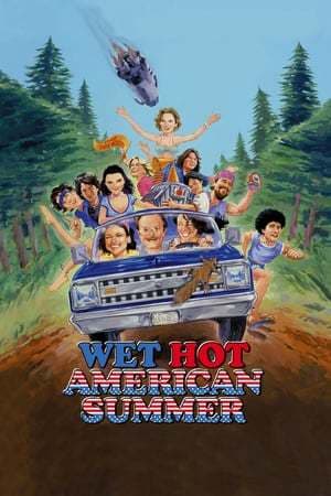 Película Wet Hot American Summer