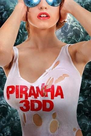 Película Piranha 3DD