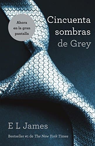 Libro Cincuenta Sombras de Grey = Fifty Shades of Grey