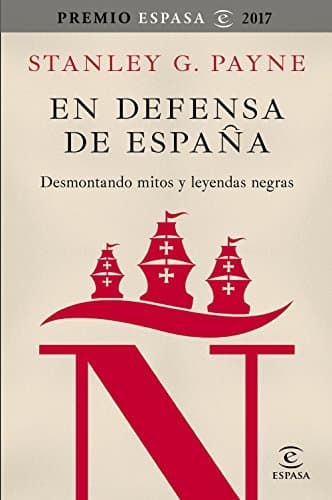 Libro En defensa de España: desmontando mitos y leyendas negras