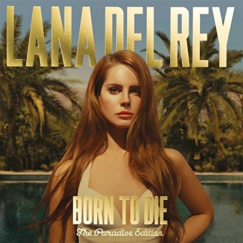 Electronic Born to die [Paradise Edition]