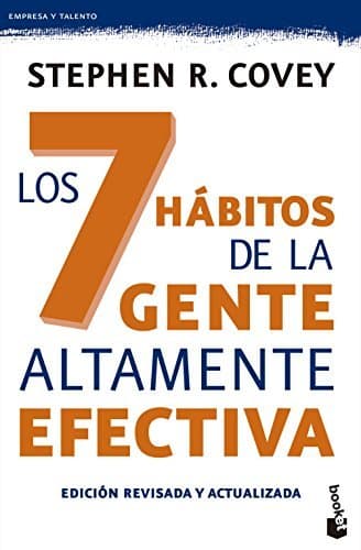 Libro Los 7 hábitos de la gente altamente efectiva. Ed. revisada y actualizada: La revolución ética en la vida cotidiana y en la empresa 