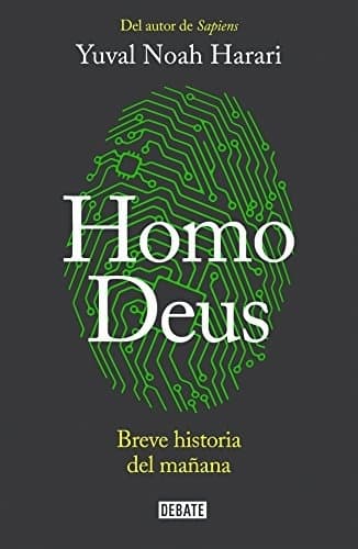 Libro Homo Deus: Breve Historia del Mañana