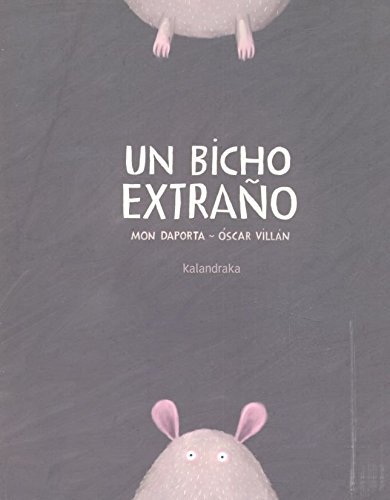 Book Un bicho extraño