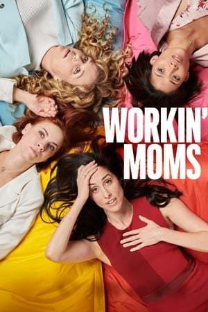 Serie Workin' Moms