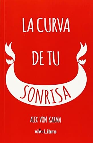 Libro La curva de tu sonrisa