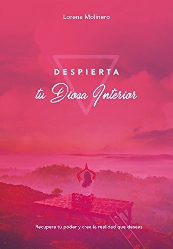 Libro Despierta tu Diosa Interior