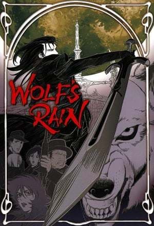 Serie Wolf's Rain