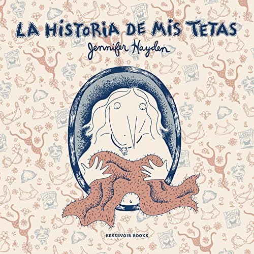 Book La historia de mis tetas