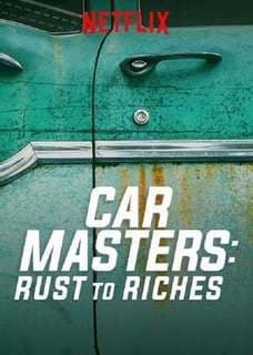 Serie Car Masters: Rust to Riches