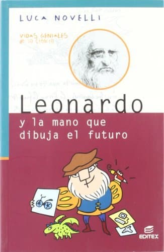 Libro Leonardo y la mano que dibuja el futuro