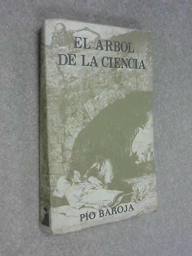 Libro El árbol de la ciencia. Edición conmemorativa del [Tapa blanda] by BAROJA