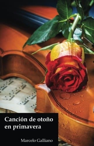 Libro Canción de otoño en primavera