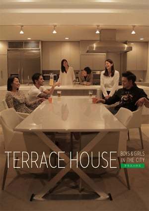 Serie Terrace House: Boys & Girls in the City