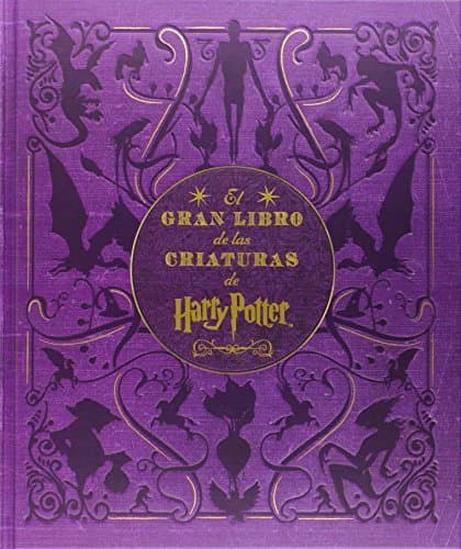 Book EL GRAN LIBRO DE LAS CRIATURAS DE HARRY POTTER