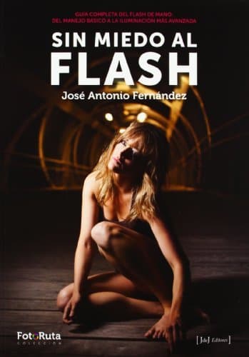 Libro Sin miedo al flash