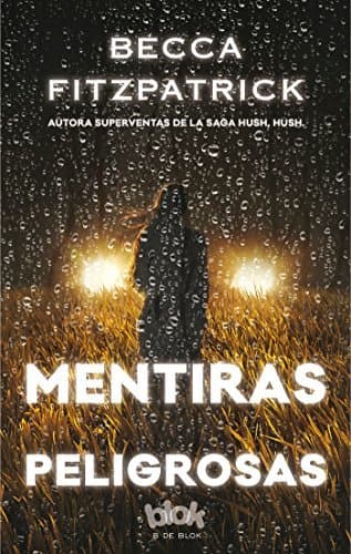 Libro Mentiras peligrosas