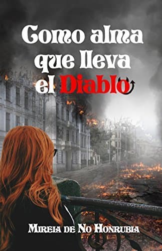 Book Como alma que lleva el diablo