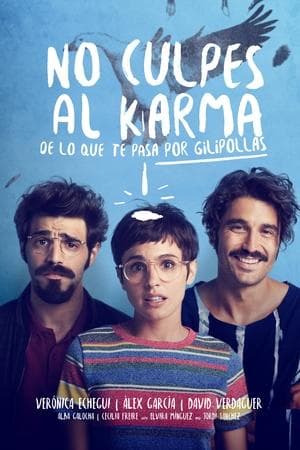 Libro No culpes al karma de lo que te pasa por gilipollas