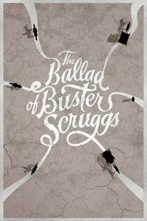 Movie The Ballad of Buster Scruggs