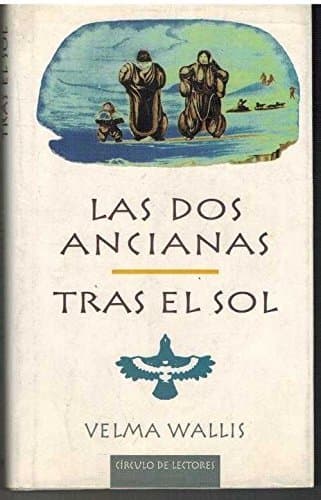 Libro LAS DOS ANCIANAS TRAS EL SOL