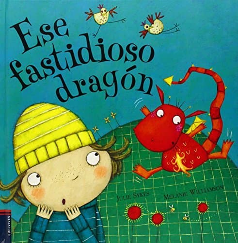 Libro Ese fastidioso dragón