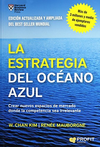 Libro La estrategia del océano azul