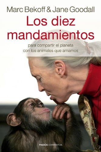 Book Los diez mandamientos: para compartir el planeta con los animales que amamos