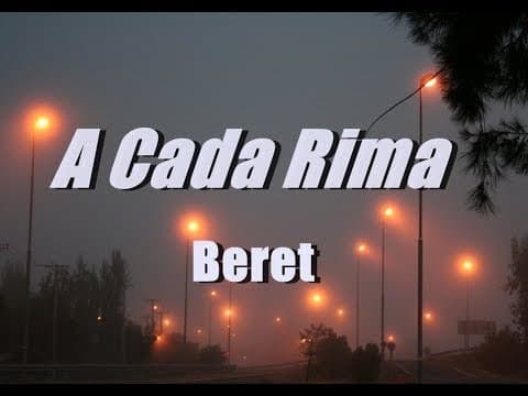 Canción A cada rima - Beret 