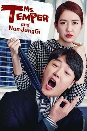 Serie Ms. Temper & Nam Jung Gi