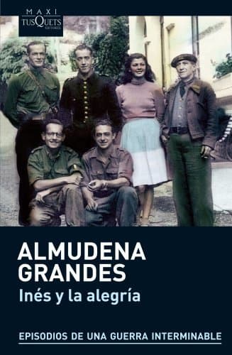 Libro Inés y la alegría: El ejercito de Unión Nacional Española y la