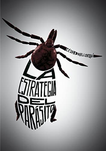 Libro Estrategia Del Parasito, La