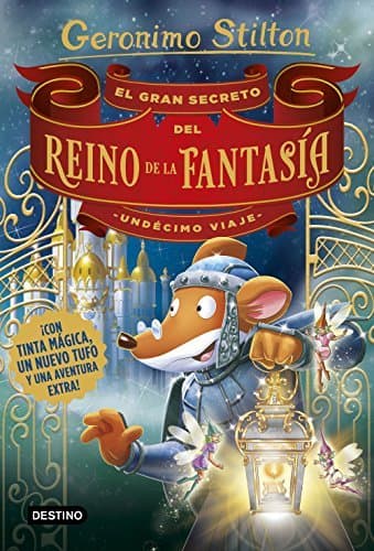 Book El gran secreto del Reino de la Fantasía. Undécimo viaje