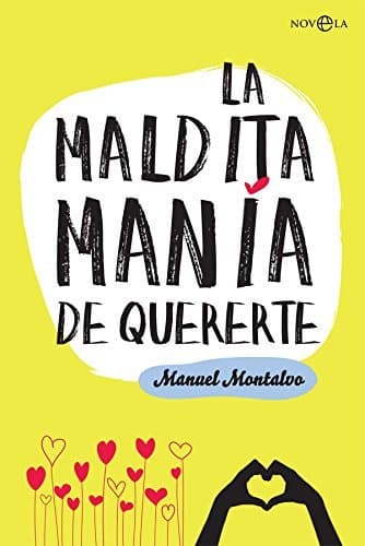 Libro La maldita manía de quererte