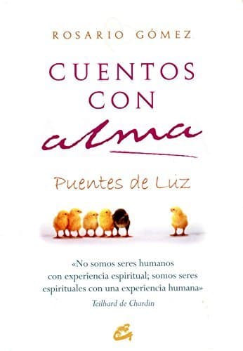 Libro Cuentos con alma : por un mundo mejor : puentes de luz