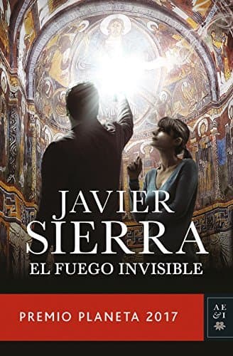 Libro El fuego invisible: Premio Planeta 2017