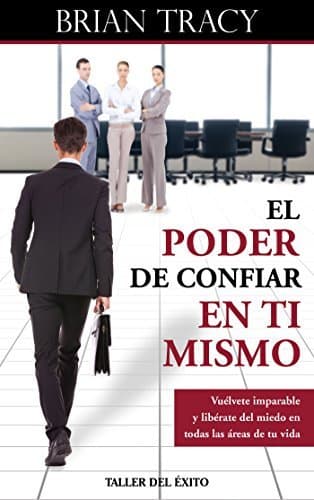 Libro El poder de confiar en ti mismo