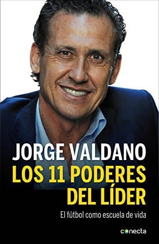 Book Los 11 poderes del líder: El fútbol como escuela de vida