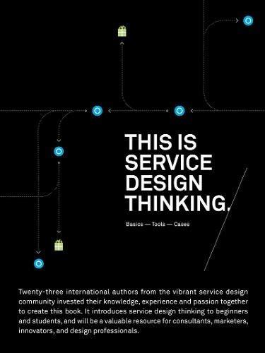 Book This is Service Design Thinking.