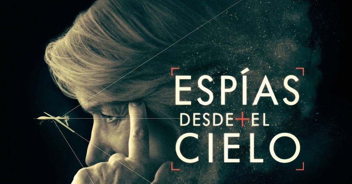 Serie ESPÍAS DESDE EL CIELO - Trailer cines HD - Estreno 13 Mayo ...