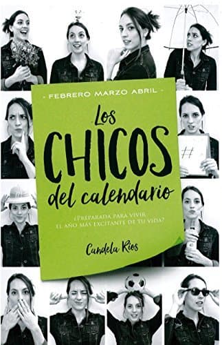 Libro Los chicos del calendario 2: Febrero, marzo y abril