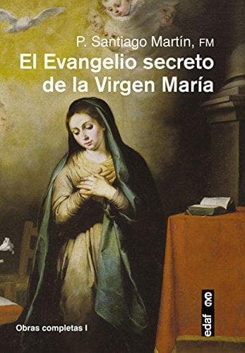 Libro EL EVANGELIO SECRETO DE LA VIRGEN MARÍA 