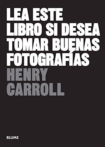 Libro Lea este libro si desea tomar buenas fotografías