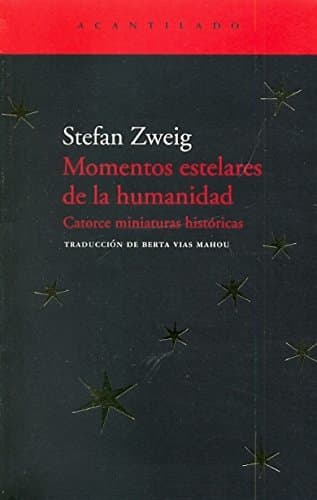 Libro Momentos estelares de la humanidad